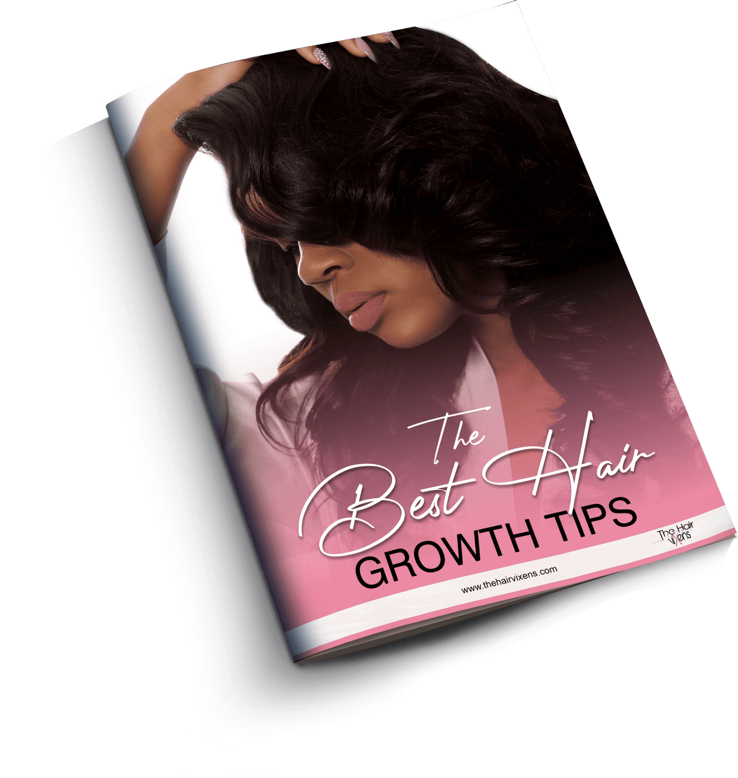 The Best Hair Growth Tips Ebook - The Hair Vixens